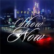 Gpee Ray - Show Me Now (Free MP3 Download and Streaming)