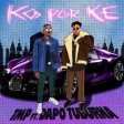 TMP ft Dapo Tuburna - KOPORKE