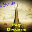 Dee-Bonds-Big-Dreams