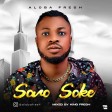 Aloba Fresh - Soro Soke MP3 Download (EndSARS)