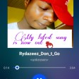 Rydazeez_Don_t_Go