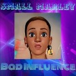 Small Marley-Bad influence