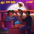Lade - All The Way (Free MP3 Download)