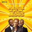 Moses Bliss feat Festizie and Chizie - Miracles No Dey Tire Jesus (Free MP3 Download)