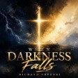 When Darkness Falls