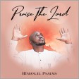 HEmanuel Psalms - Praise the Lord Mp3 Downloads