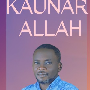 KAUNAR ALLAH